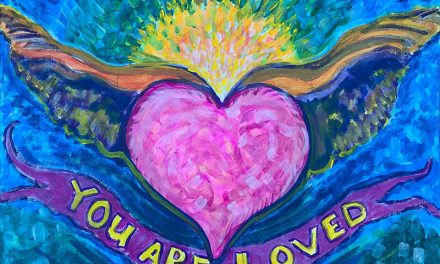 You Are Loved – painting from July 1